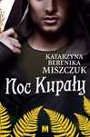 Noc Kupały Kwiat paproci Tom 2. Wydawnictwo Mięta