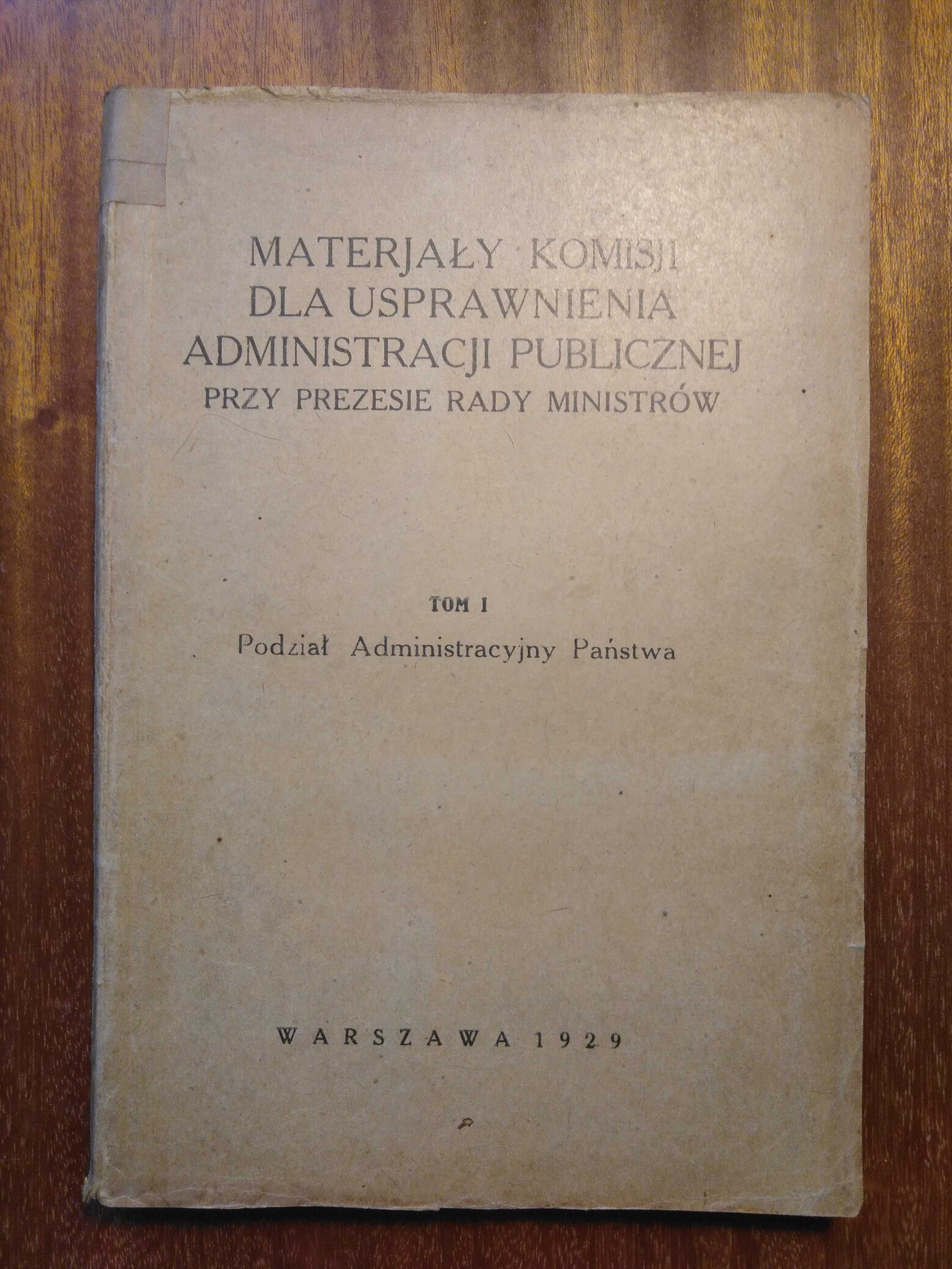 Materiały komisji dla usprawnienia administracji publicznej 1929