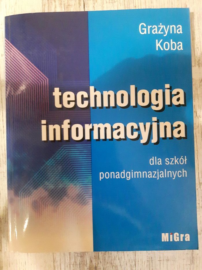 Technologia informacyjna Grażyna Koba