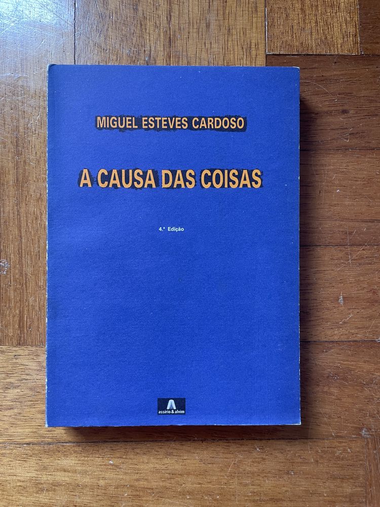 Livro: A Causa das Coisas de Miguel Esteves Cardoso