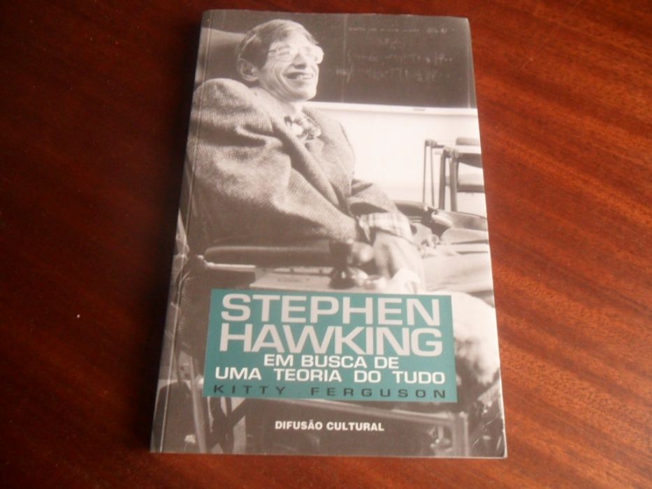 "Stephen Hawking - Em Busca de uma Teoria do Tudo" de Kitty Ferguson