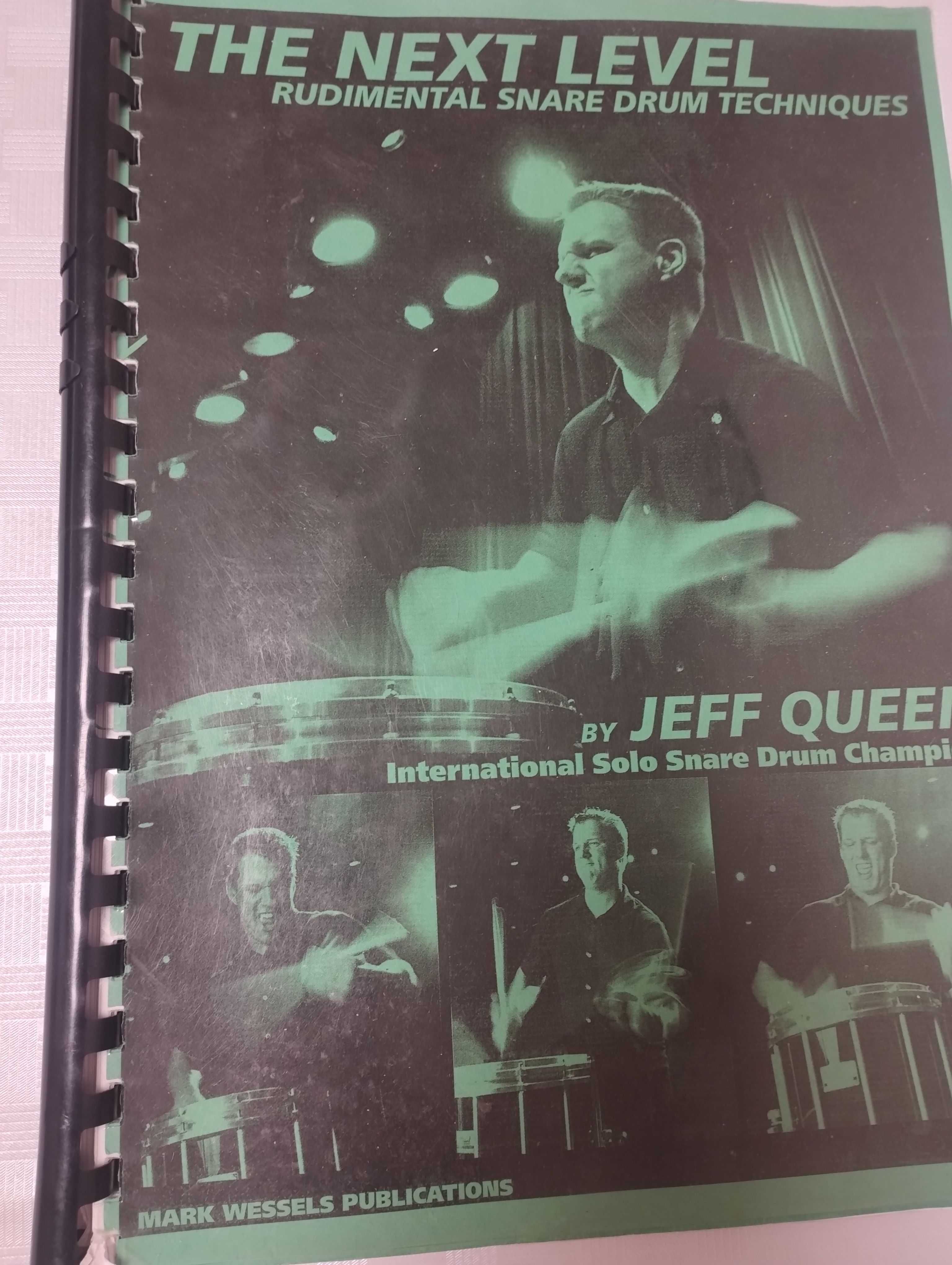 Ćwiczenia na perkusję: The Next Level-Rudimental Snare Drum-Jeff Queen