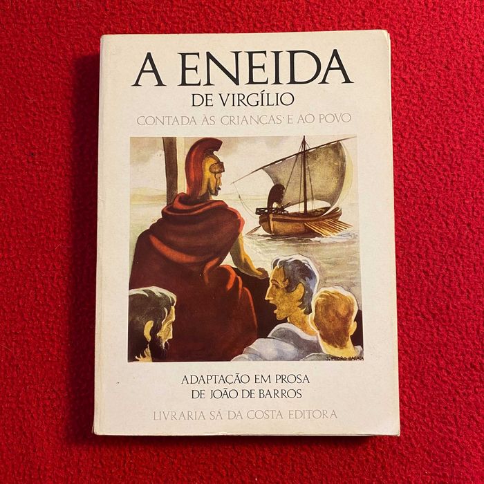 A Eneida de Virgílio -Contada às crianças e ao povo (portes incluídos)