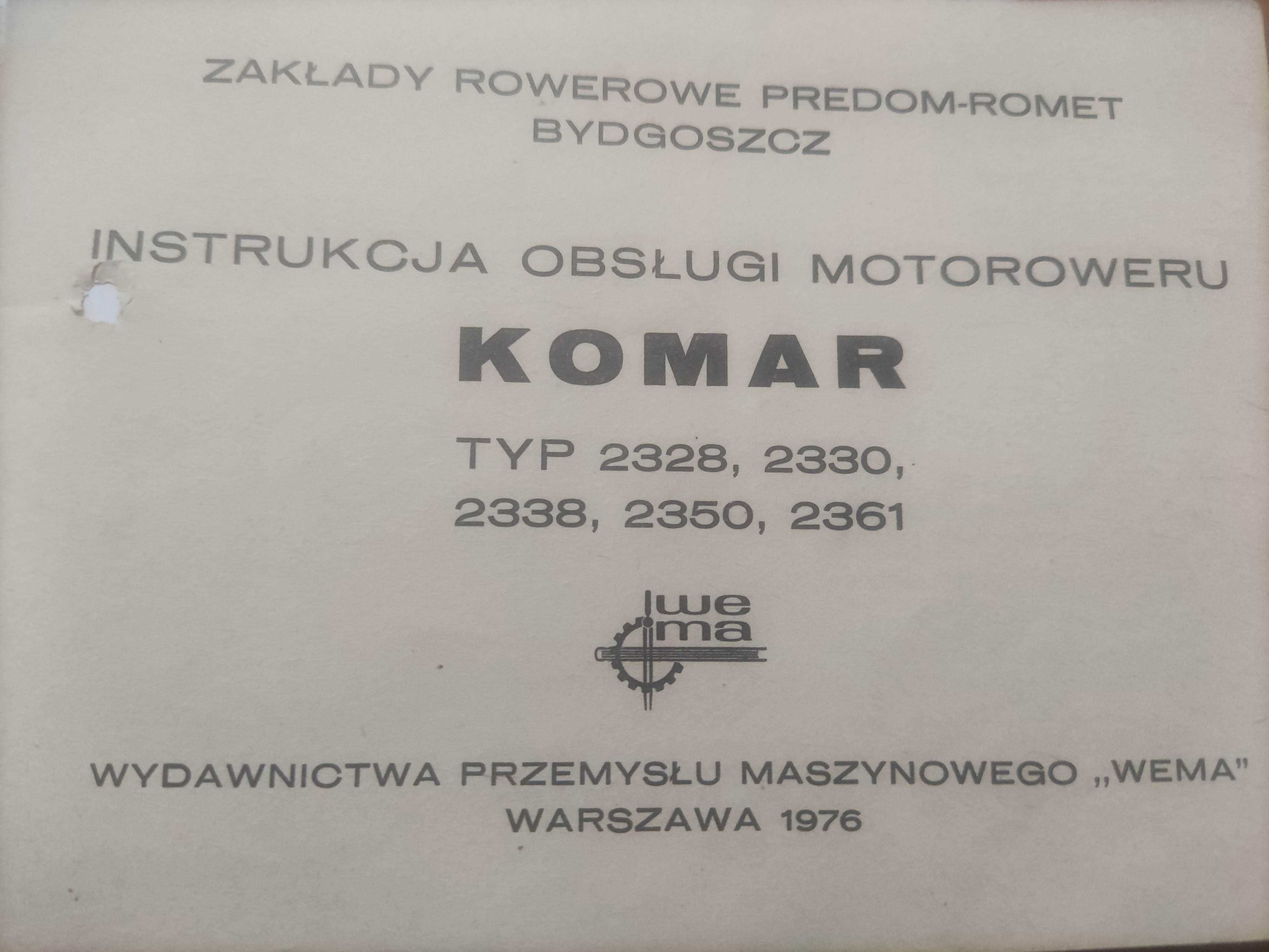 Instrukcja obsługi motoroweru Komar Typ 2328, 2338, 2330, 2350, 2361.