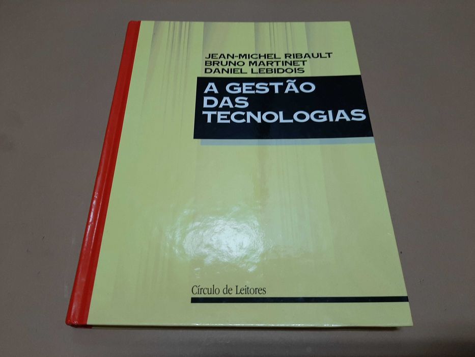 A Gestão das Tecnologias de Jean-Michel Ribault...