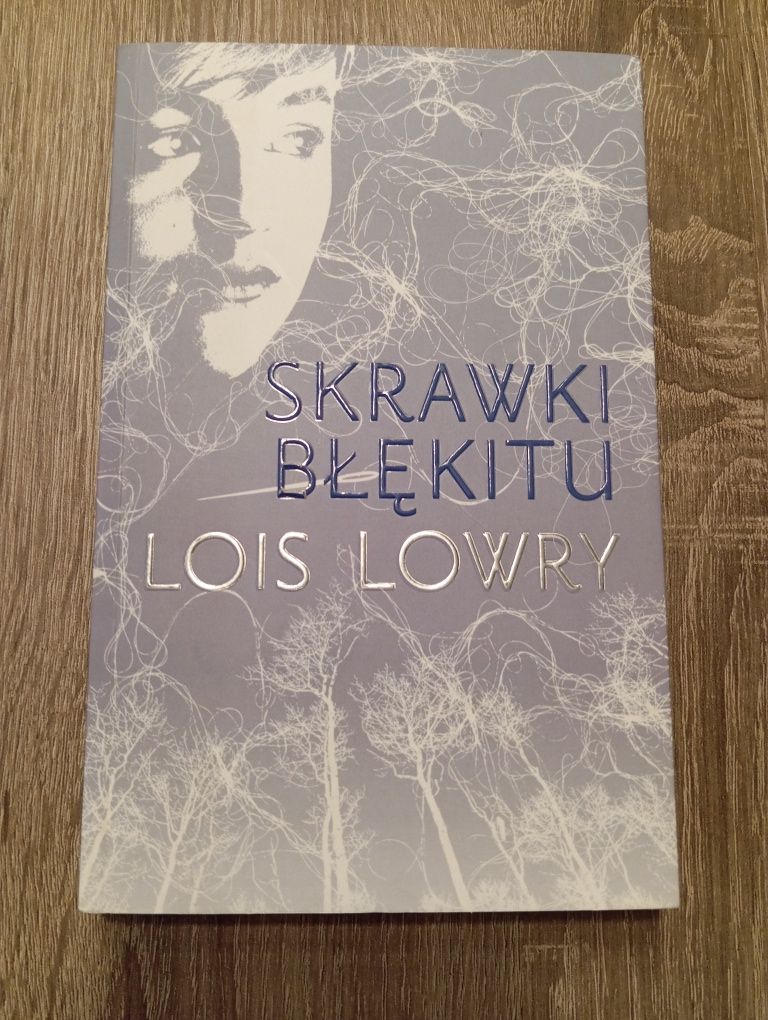 Lois Lowry - Skrawki Błękitu