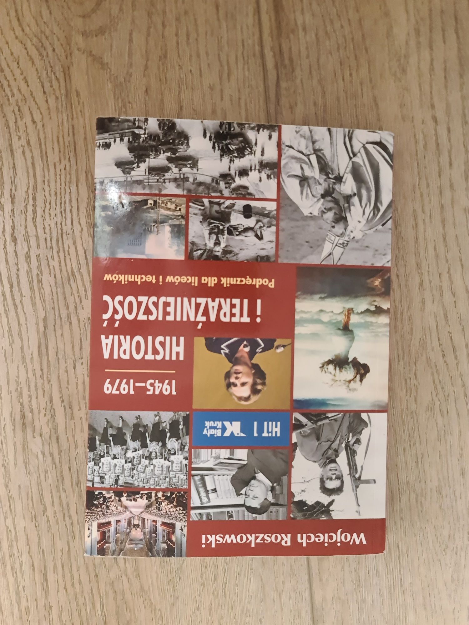 Historia i Teraźniejszość HiT 1 Wojciech Roszkowski Biały Kruk