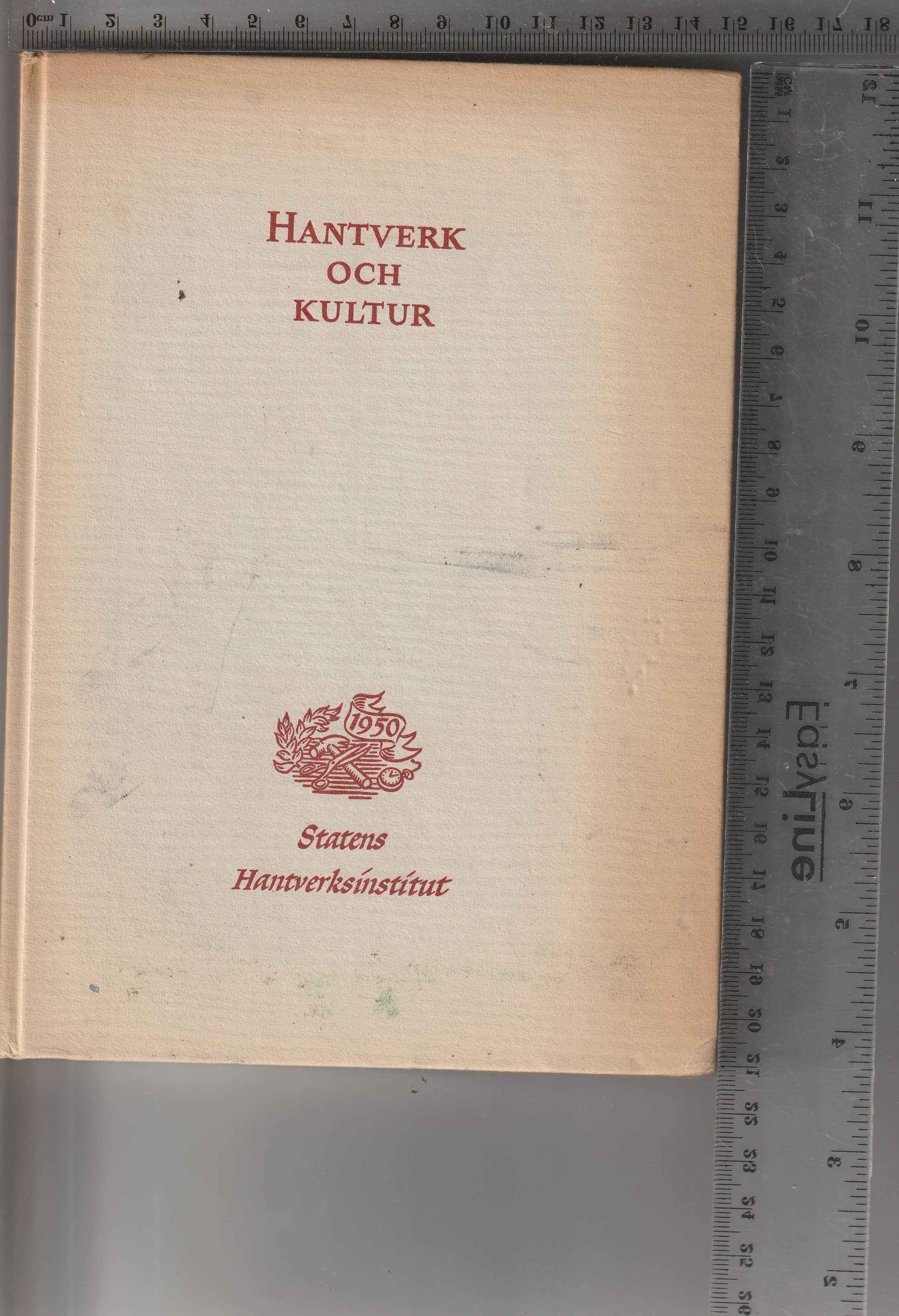 Rzemieślnictwo i kultura 1950 wyd.szwedzkie