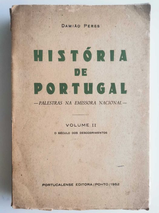 História de Portugal - Damião Peres. Vol II