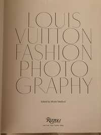 Книга Louis Vuitton Fashion Photography Луи Виттон фэшн фото