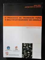 O Processo de Transição para o Multipartidarismo em Angola