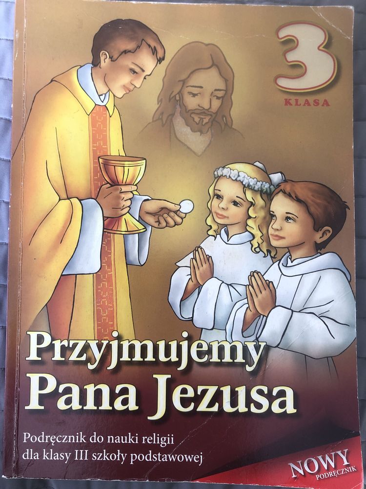 Przyjmujemy Pana Jezusa klasa 3  podręcznik