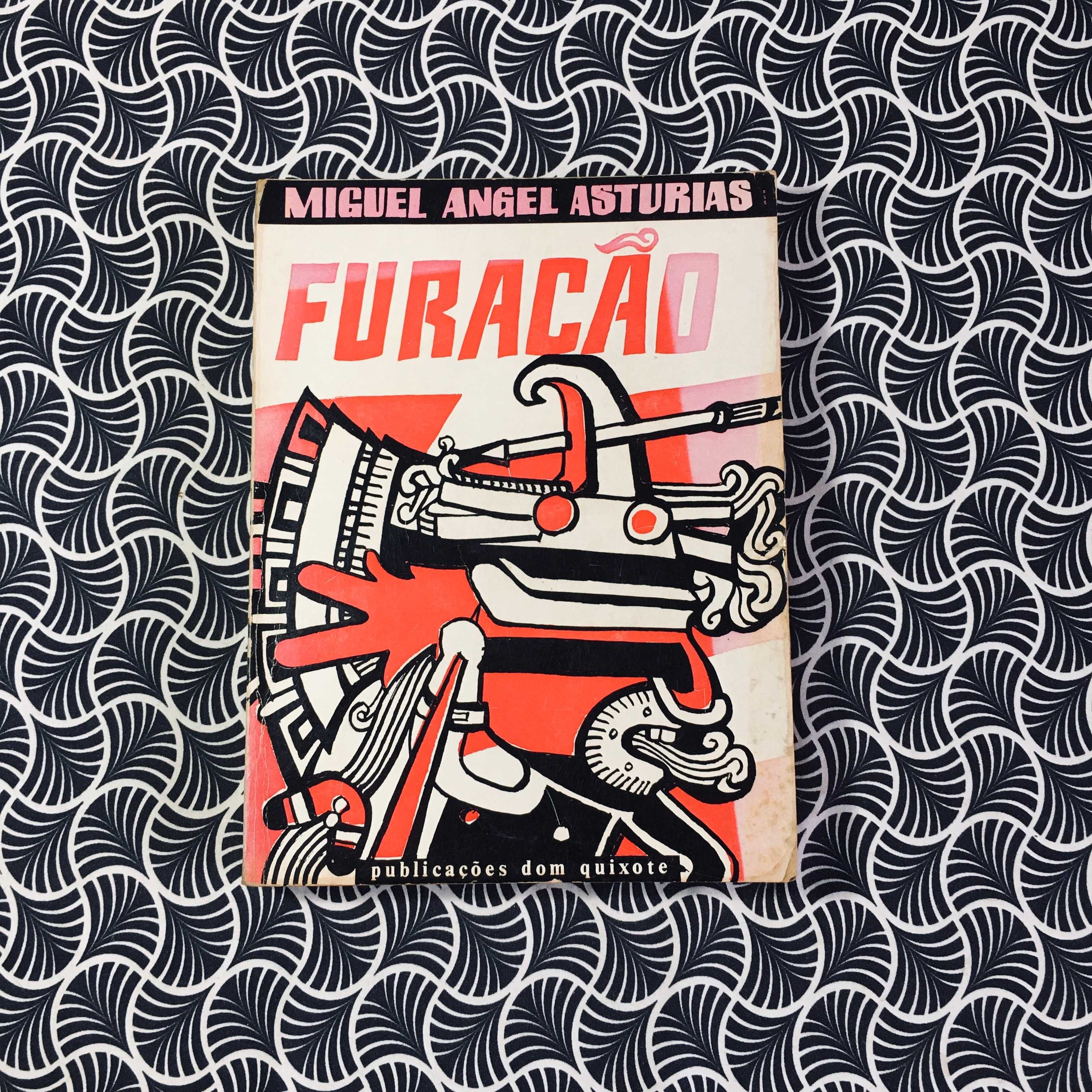 Furacão - Miguel Angel Asturias