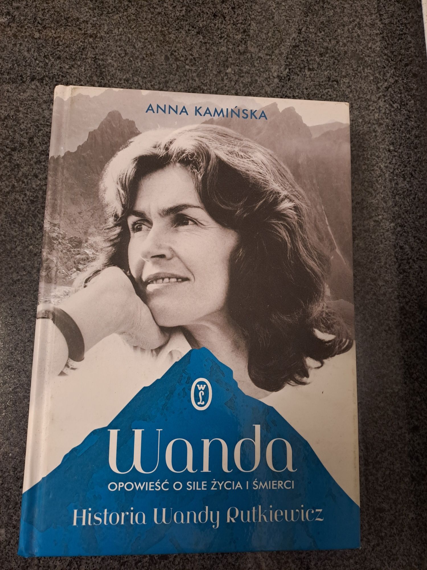 Wanda opowieść o sile życia i śmierci.  Historia Wandy Rutkiewicz
