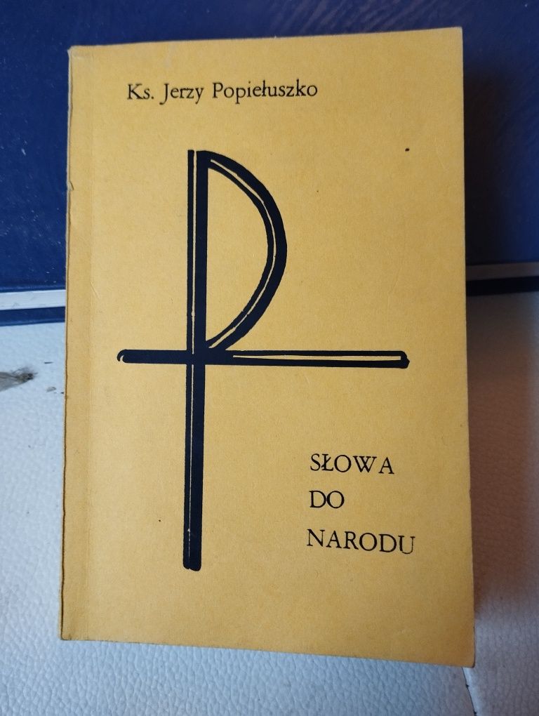 Popiełuszko słowa do narodu