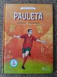 Heróis Açorianos: Pauleta