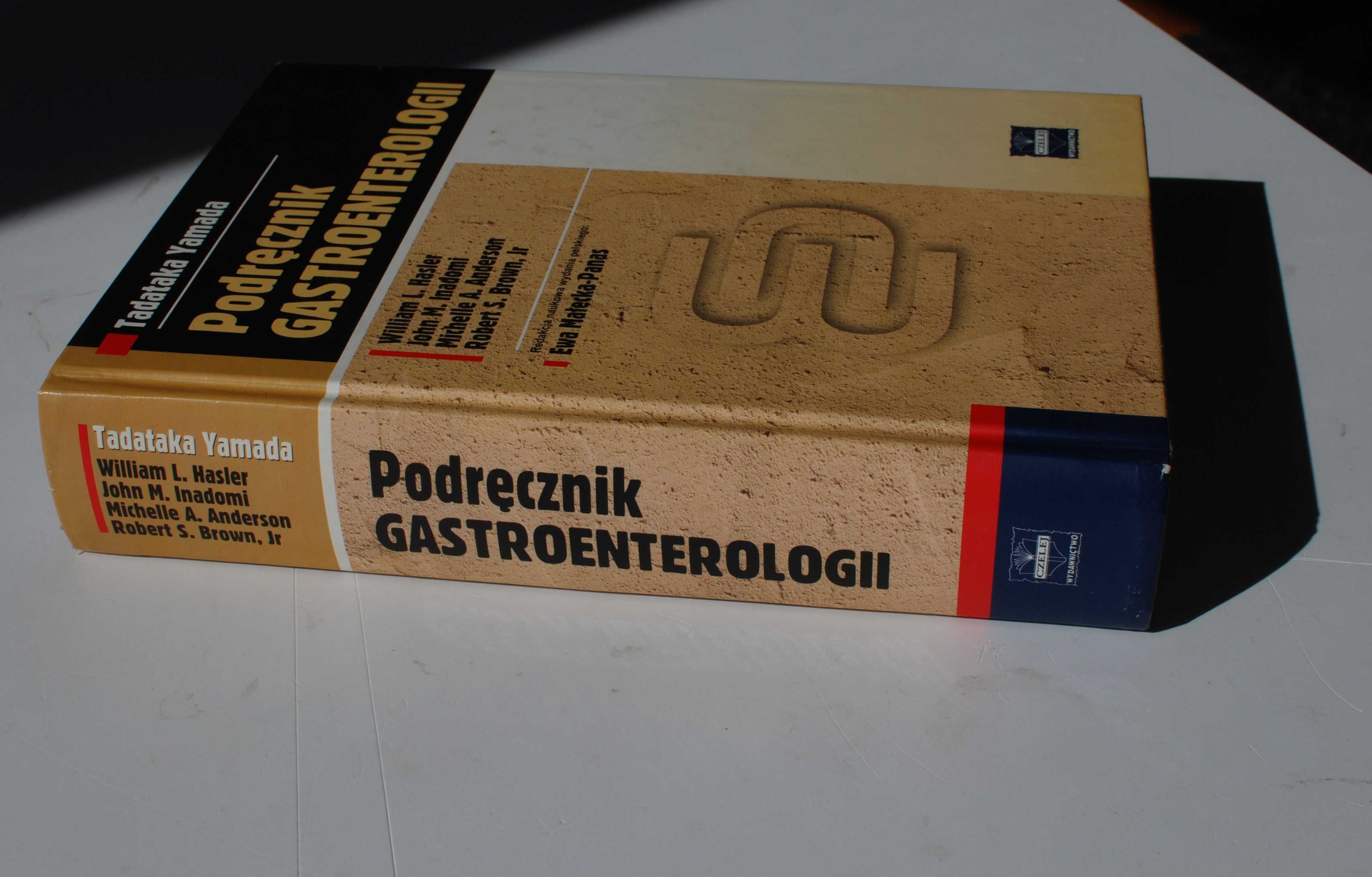 Podręcznik gastroenterologii - Tadataka Yamada