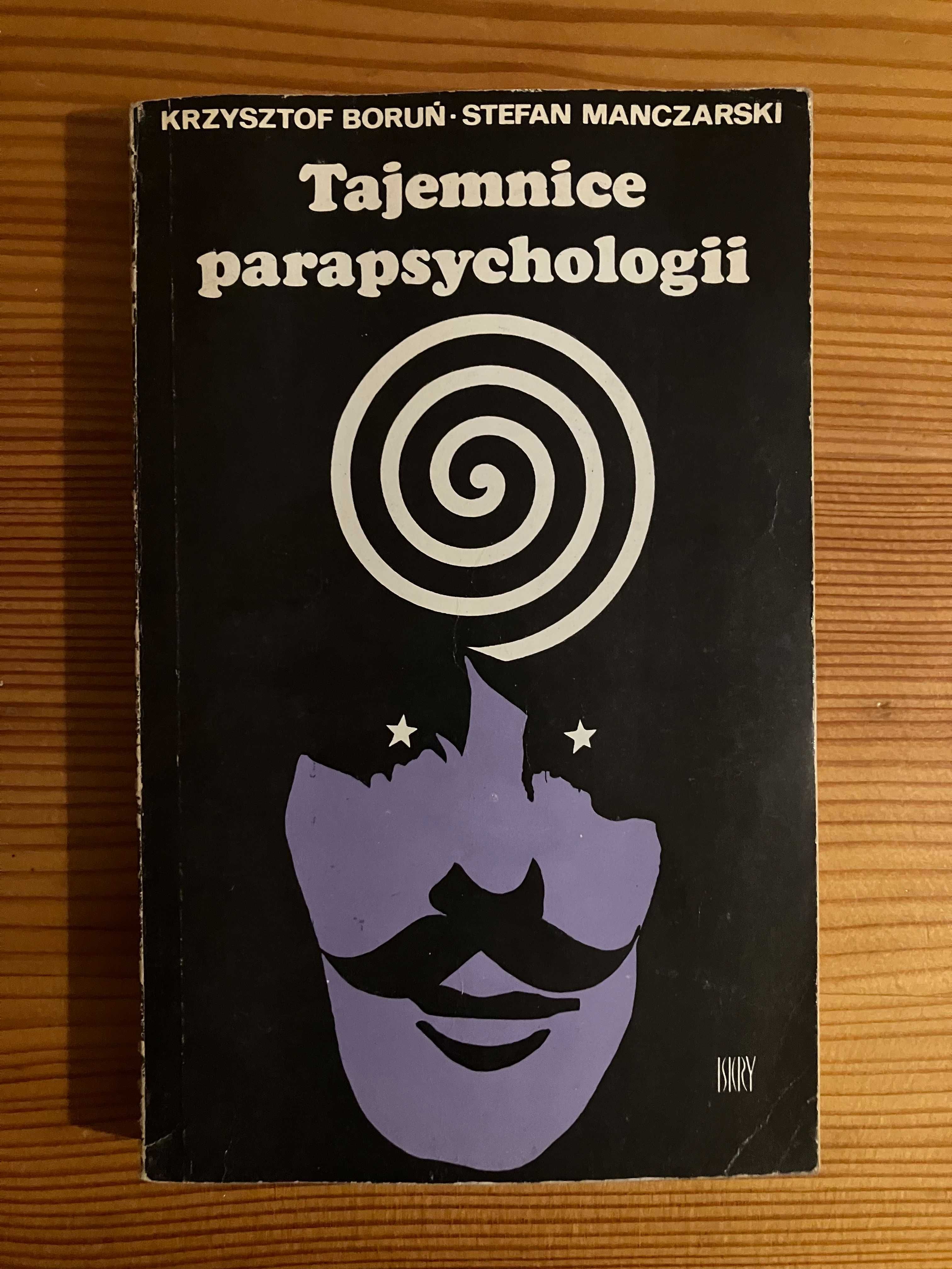 Tajemnice parapsychologii Krzysztof Boruń Stefan Manczarski