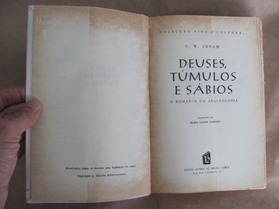 Deuses,Túmulos e Sábios de C. W. Ceram