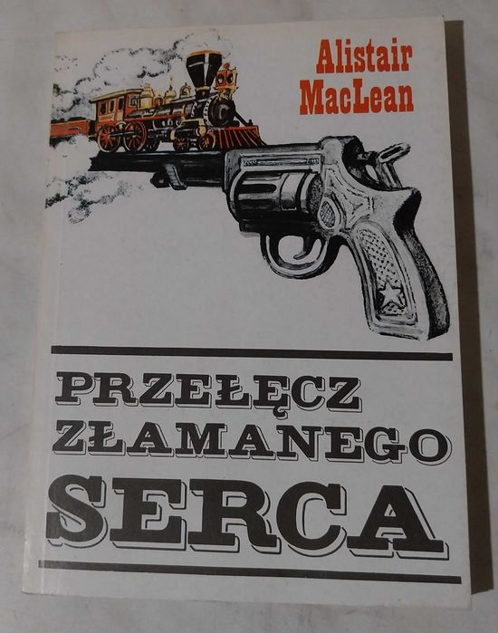 Alistair MacLean - Przełęcz złamanego serce