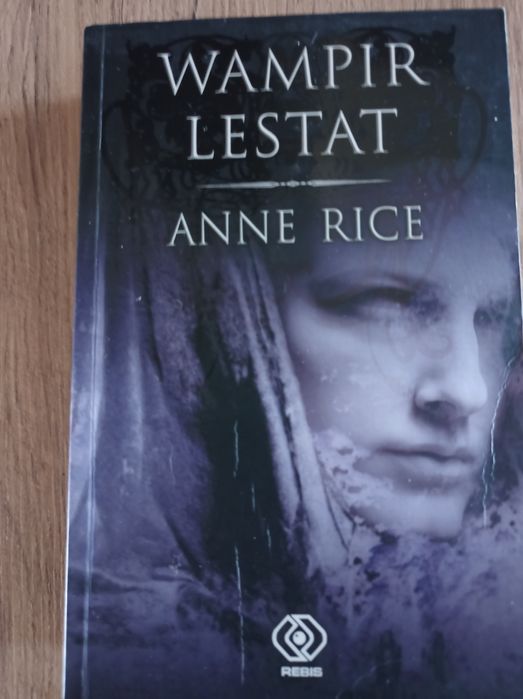 Wampir Lestat. Anne Rice