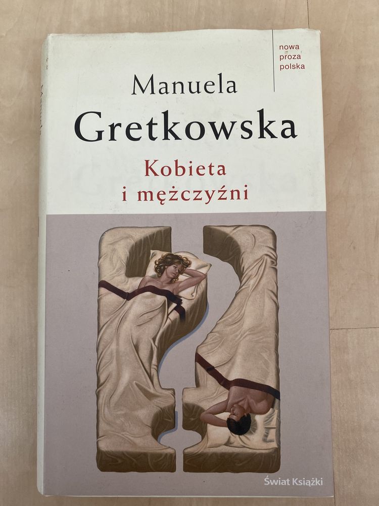 Manuela Gretkowska Kobieta i mężczyźni
