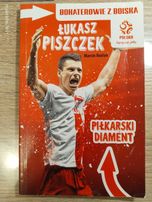 Książka z serii Bohaterowie z Boiska Łukasz Piszczek