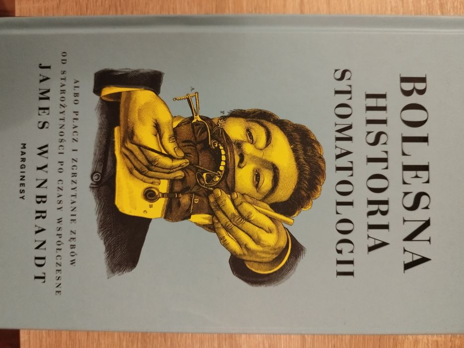 Bolesna historia stomatologii