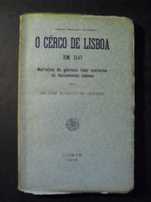 OLIVEIRA (JOSÉ AUGUSTO DE)- O CERCO DE LISBOA EM 1147