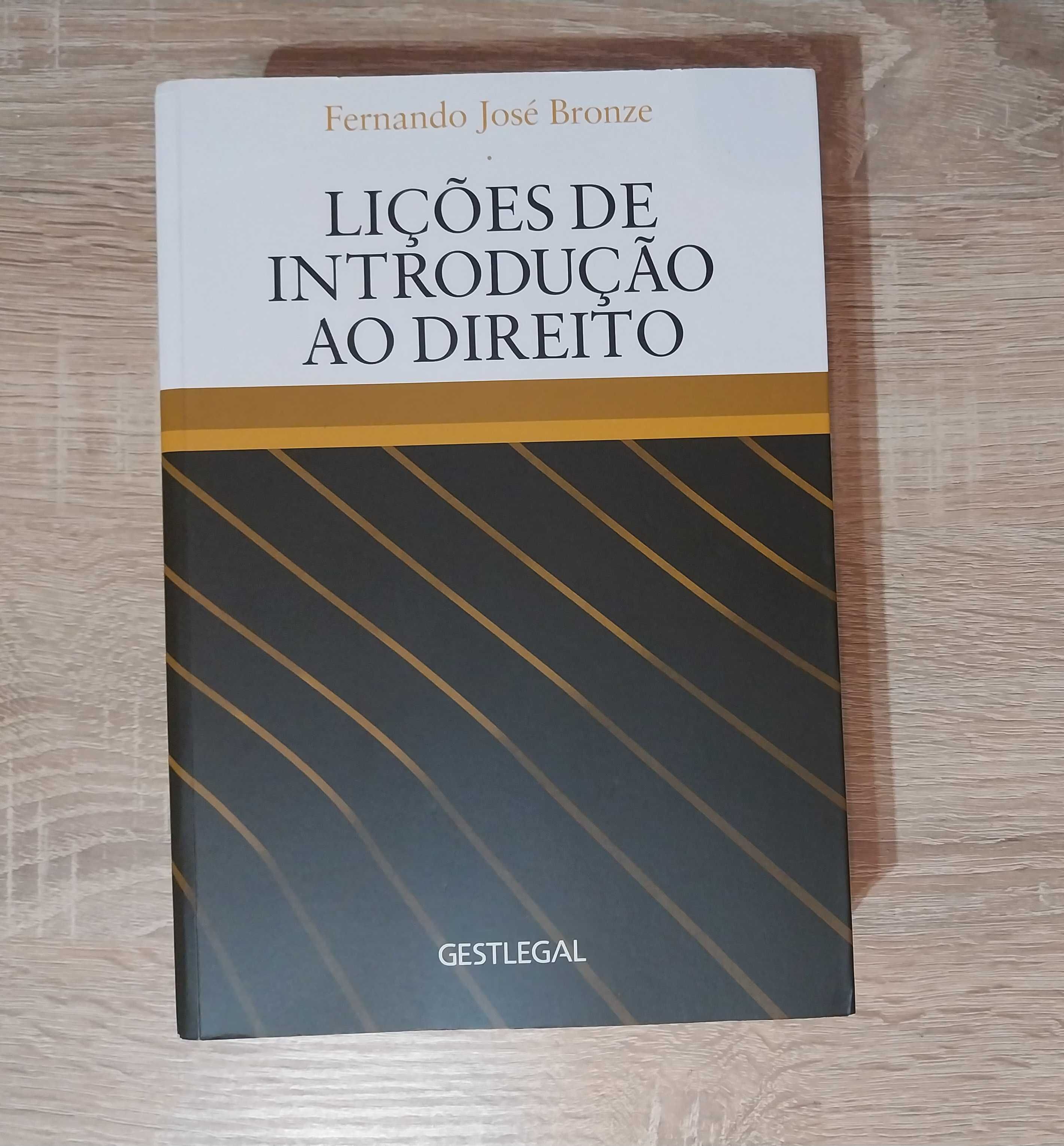 Livro Lições de Introdução ao Direito - Fernando José Bronze