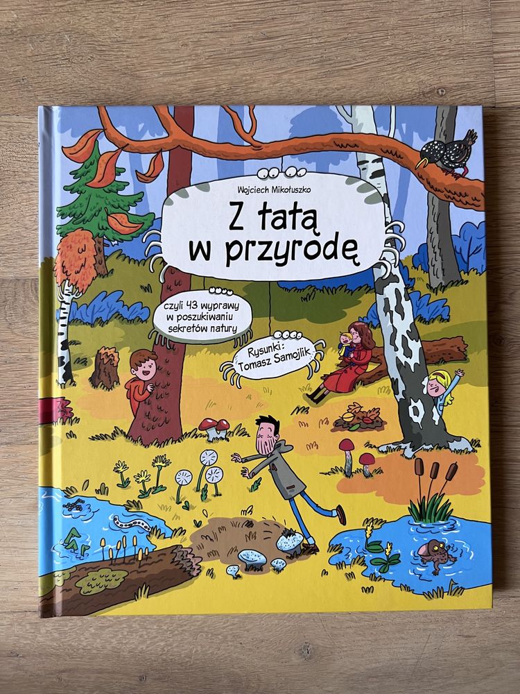 Wojciech Mikołuszko „Z tatą w przyrodę”