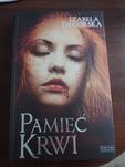 Pamięć Krwi Izabela Degórska