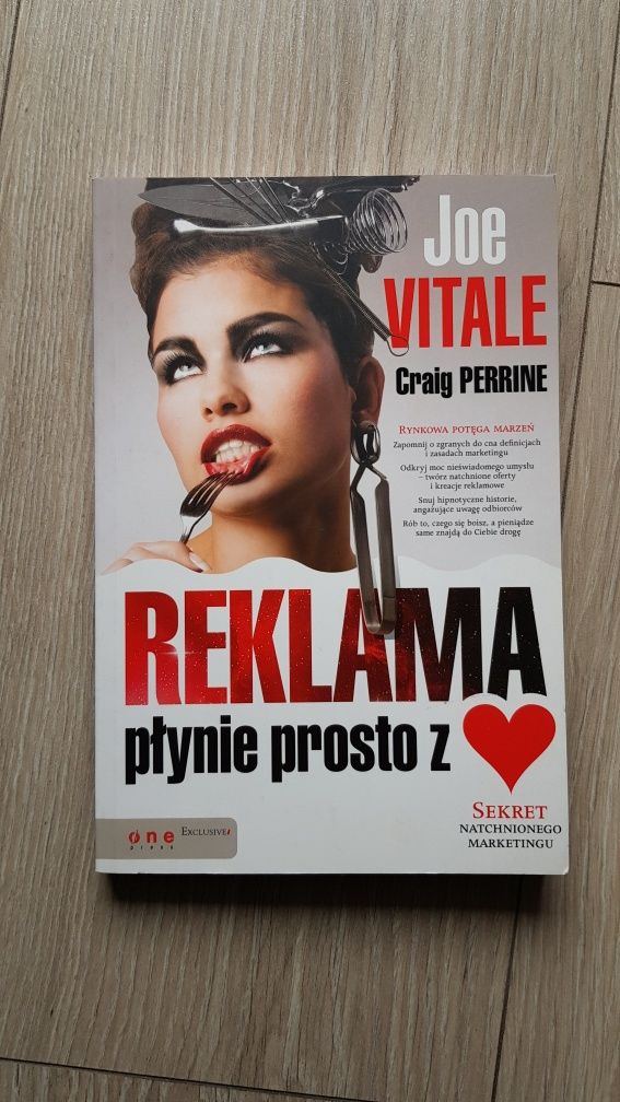 Joe Vitale, Reklama płynie prosto z serca