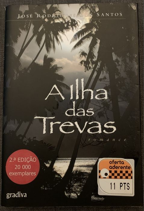 A Ilha das Trevas de José Rodrigues dos Santos