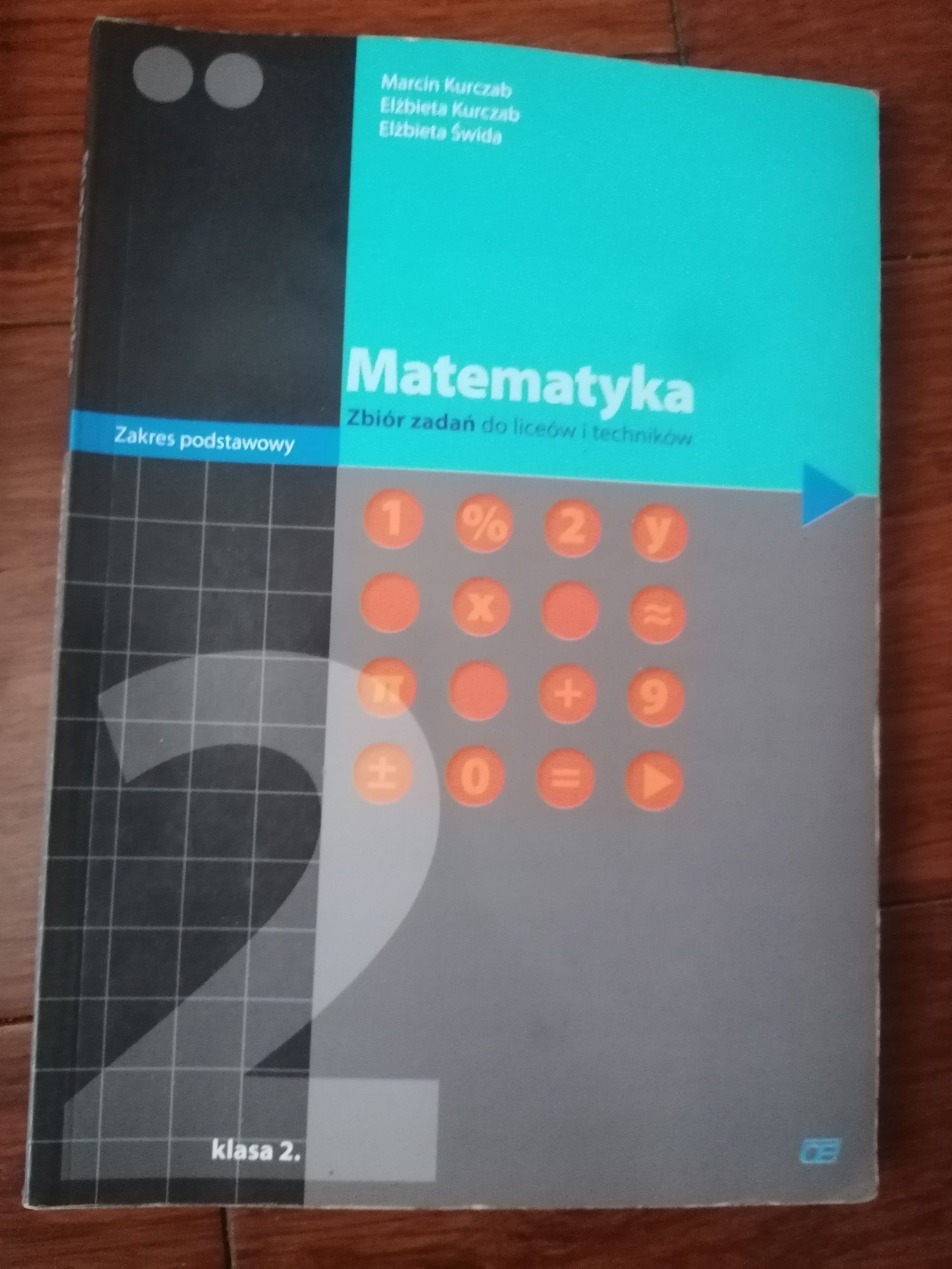 Matematyka zbiór zadań, kl 2, Kurczab, Świda