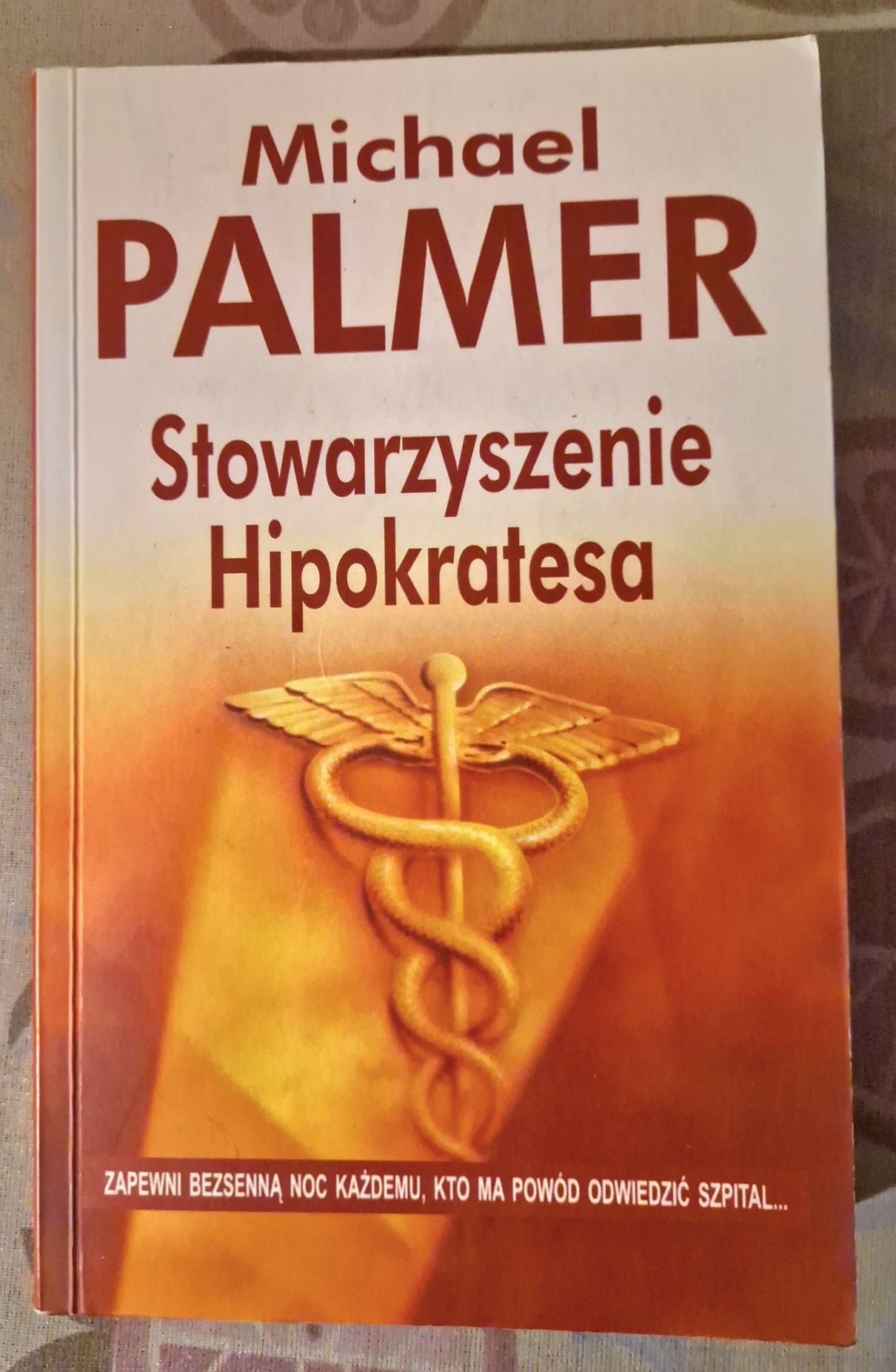 Stowarzyszenie Hipokratesa. Michael Palmer