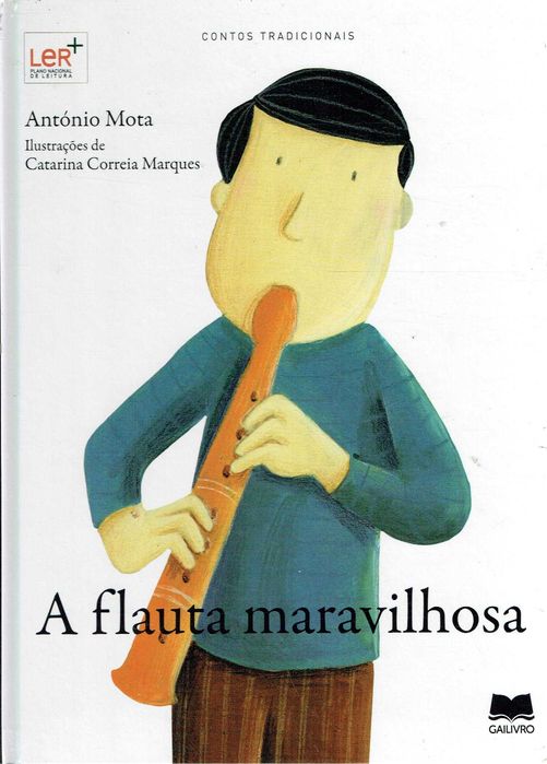 7306

A Flauta Maravilhosa
de António Mota;