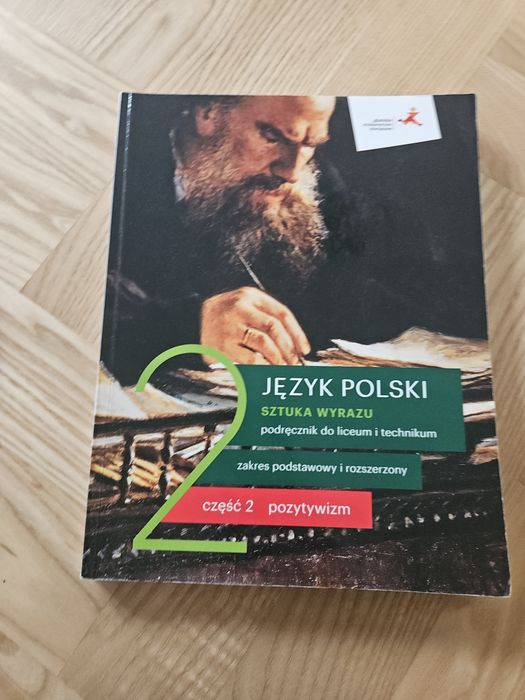 Język Polski Sztuka wyrazu 2 Cz.2 Pozytywizm GWO