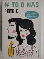 # to o nas, Piotr C.