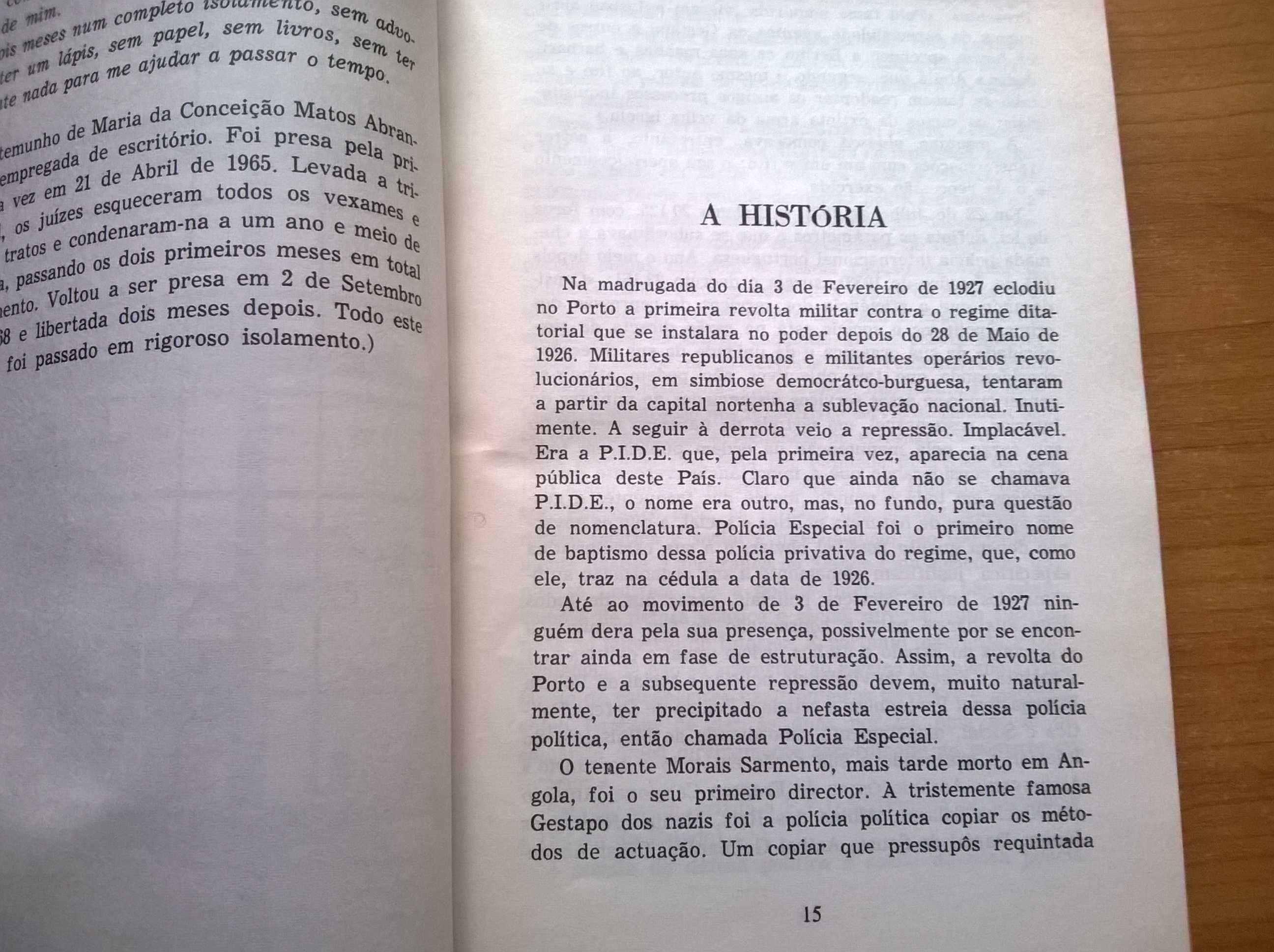 PIDE - A História da Repressão - Alexandre Manuel, Rogério Carapinha..