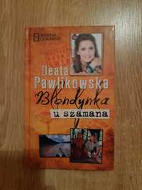 Blondynka u szamana - Beata Pawlikowska