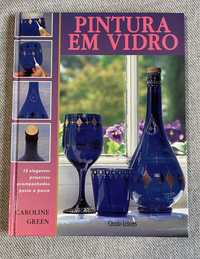 Livro: "Pintura em Vidro"