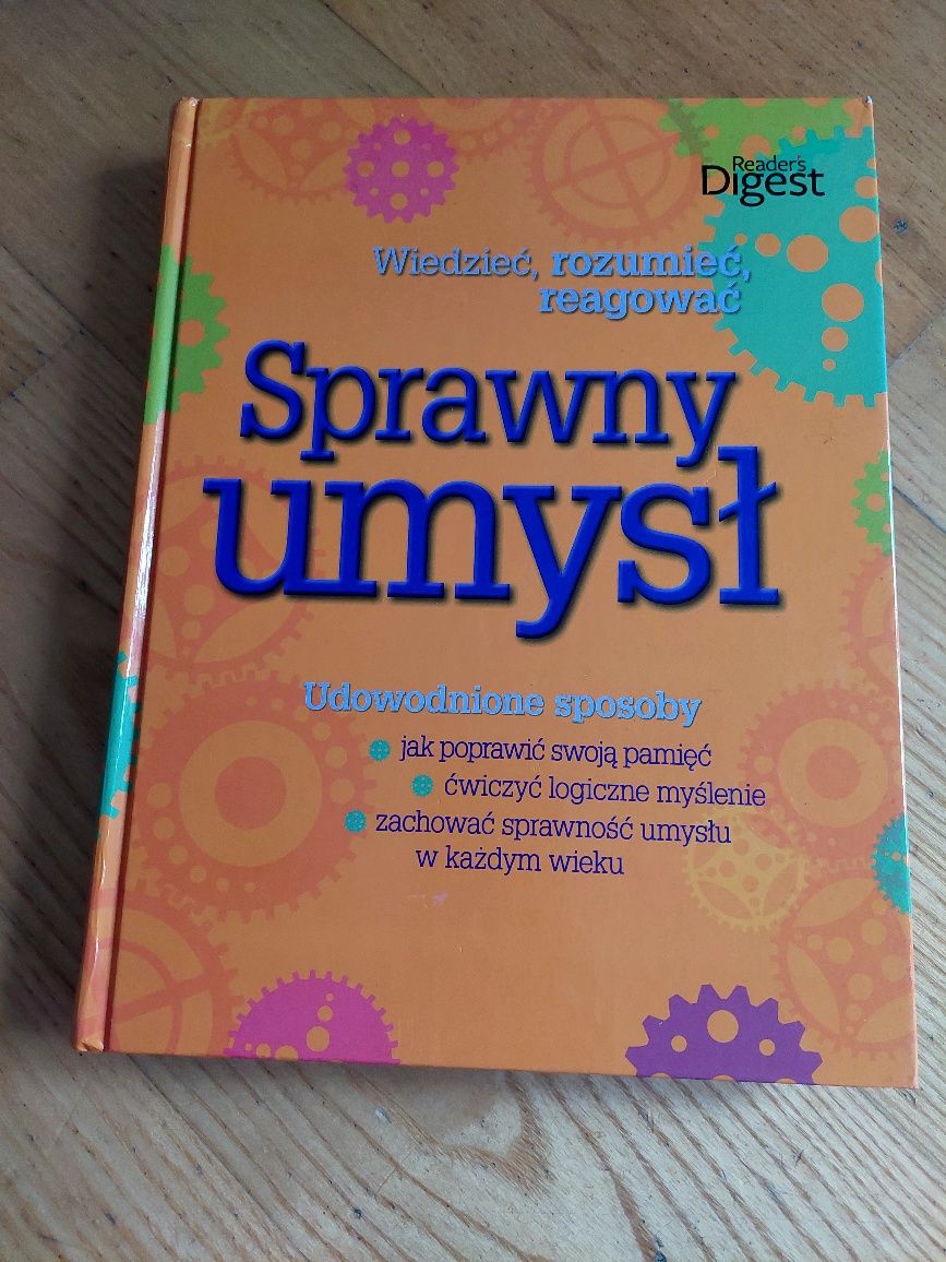 Sprawny umysł - wiedzieć, rozumieć, reagować