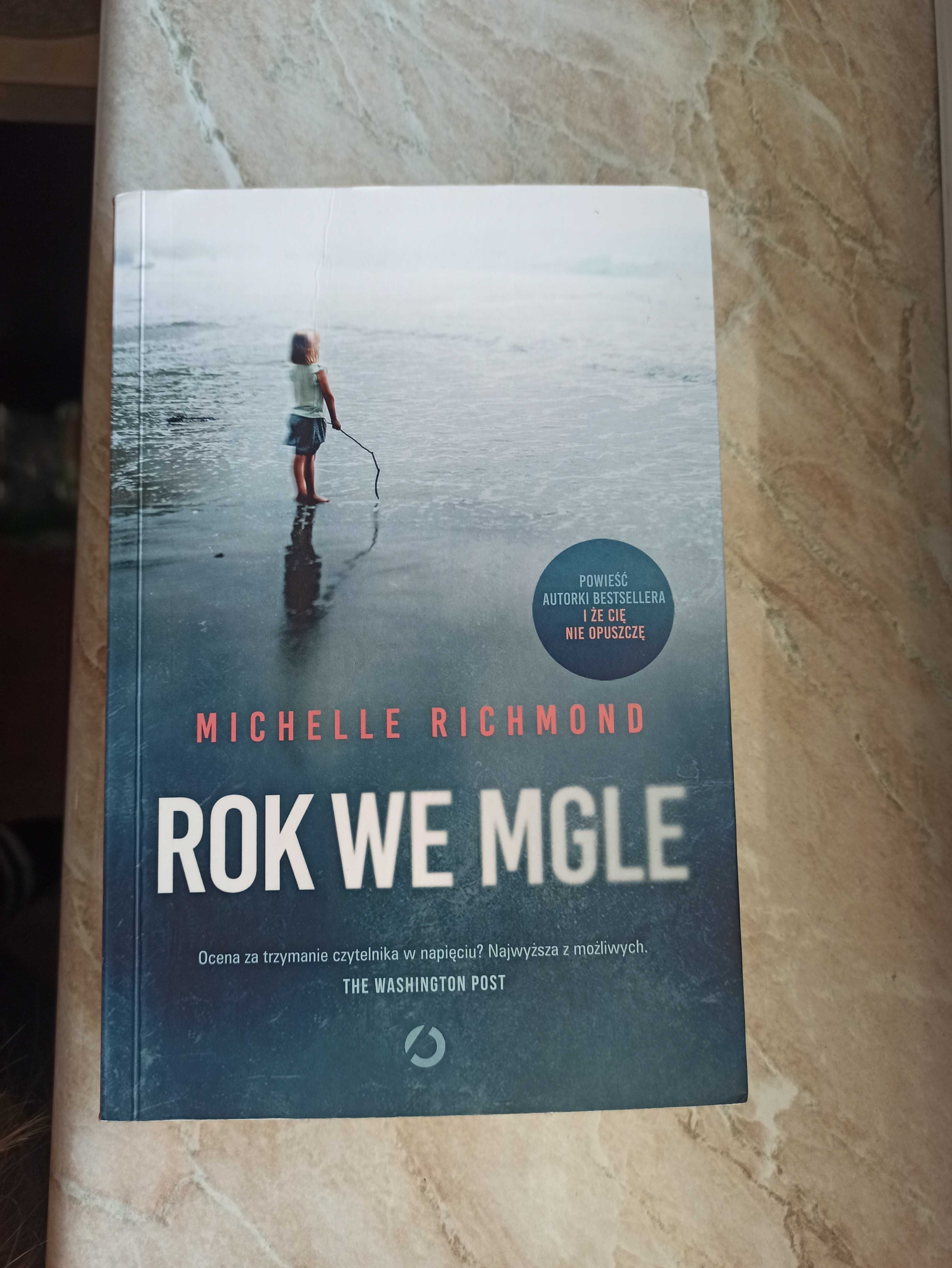 Książka "Rok we Mgle" Michelle Richmond