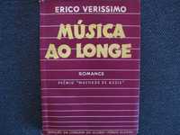 Erico Veríssimo - Música ao longe