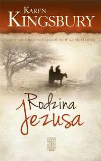 Rodzina Jezusa, Karen Kingsbury