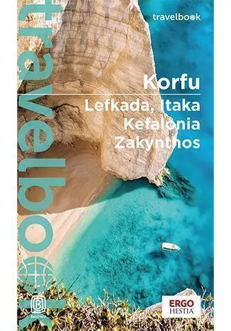 Korfu. Lefkada, Itaka, Kefalonia, Zakynthos. Travelbook. Bezdroża