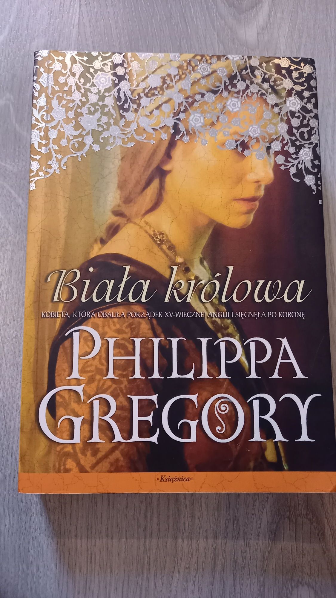 Philippa Gregory dwie królowe, czerwona królowa i biała królowaa