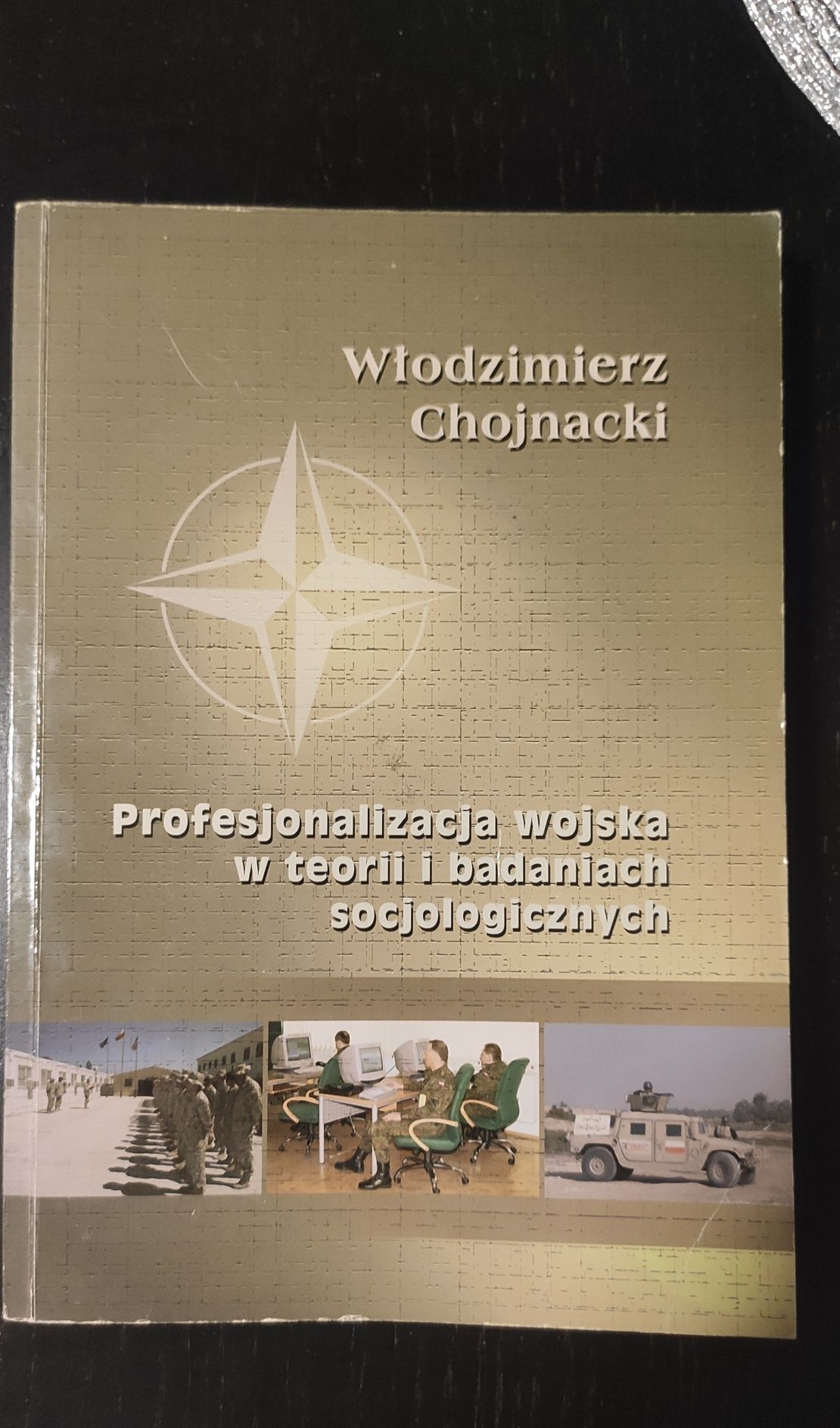 Profesjonalizacja wojska w teorii i badaniach socjologicznychChojnacki