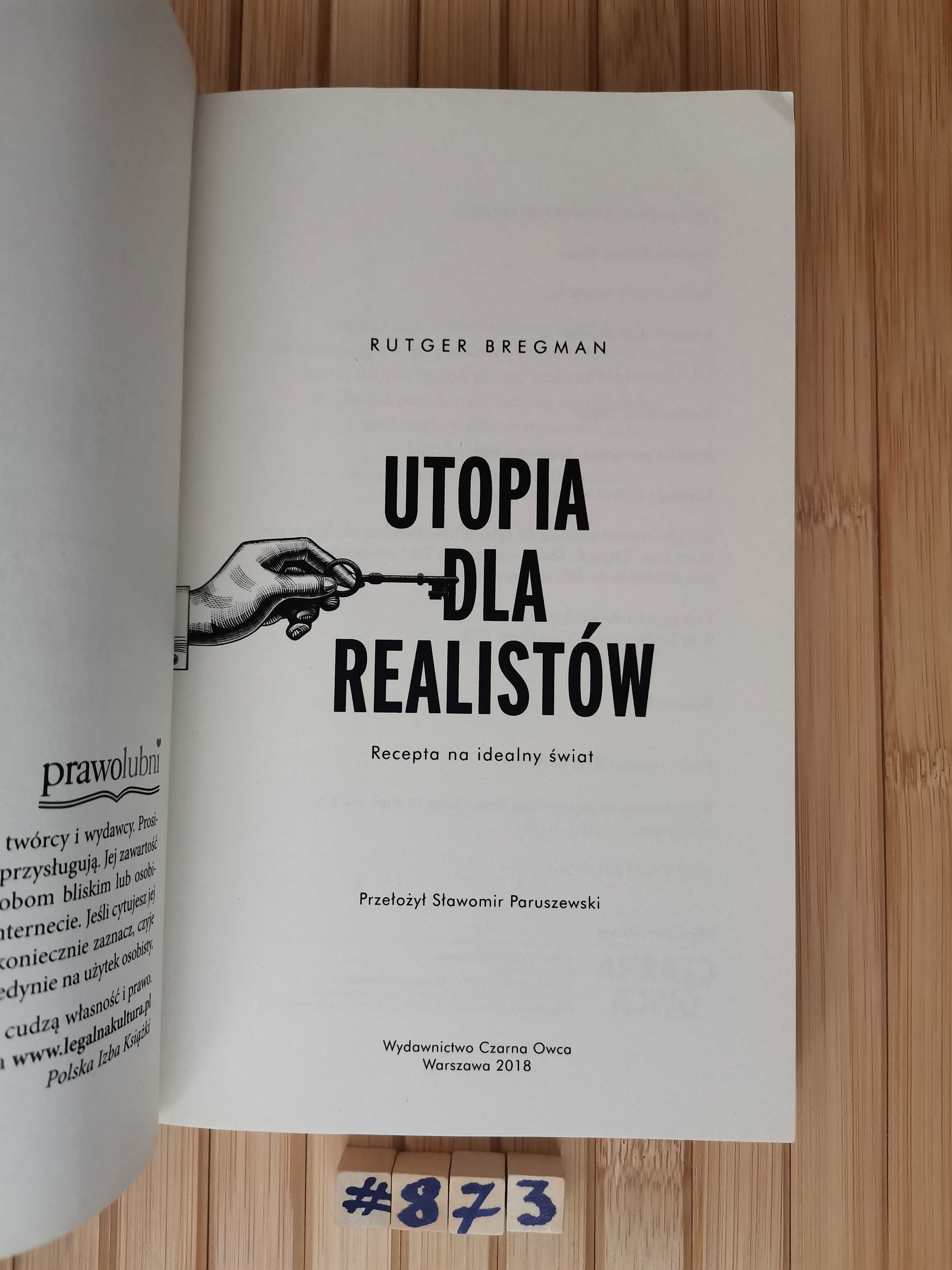 Bregman Utopia dla realistów Real foty